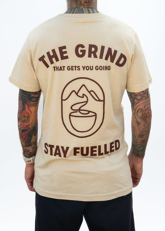 The Grind That Gets You Going Beige T-Shirt